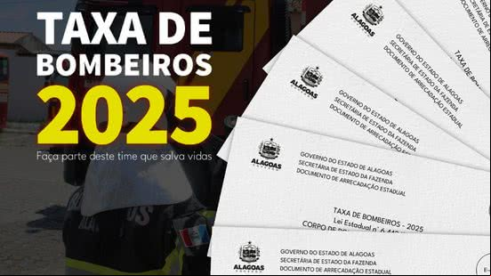 Boletos da Taxa de Bombeiros serão entregues a partir de segunda-feira - Agência Alagoas