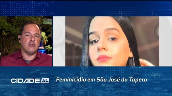 Feminicídio em São José da Tapera: MP pede mudança de comarca para garantir júri imparcial
